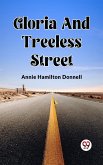 Gloria And Treeless Street (eBook, ePUB)