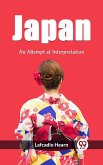 Japan An Attempt at Interpretation (eBook, ePUB) Japan An Attempt at Interpretation (eBook, ePUB)