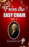 From the Easy Chair Vol. 1 (eBook, ePUB)