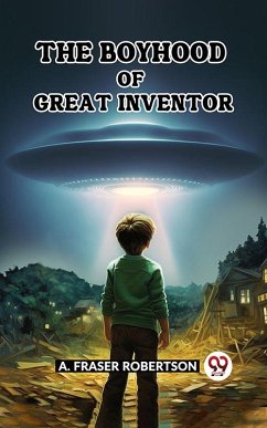 Cover Boyhood of Great Inventor (eBook, ePUB)