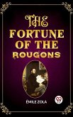 Fortune of the Rougons (eBook, ePUB)