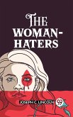 Woman-Haters (eBook, ePUB) Woman-Haters (eBook, ePUB)