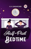 Half-Past Bedtime (eBook, ePUB)