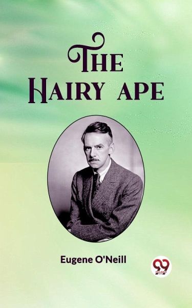 Hairy Ape (eBook, ePUB) Hairy Ape (eBook, ePUB)