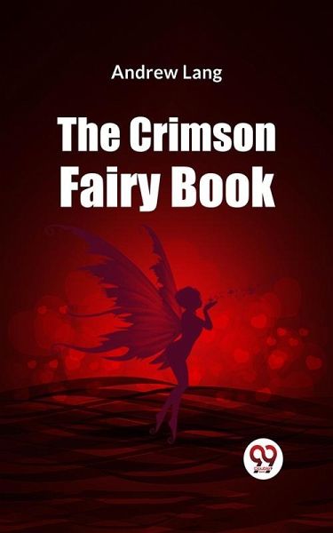 Crimson Fairy Book (eBook, ePUB)