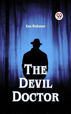 Devil Doctor (eBook, ePUB) - Rohmer, Sax