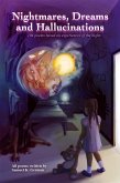Nightmares, Dreams and Hallucinations (eBook, ePUB)