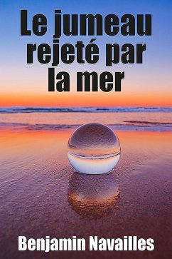 Cover Le jumeau rejeté par la mer (eBook, ePUB)