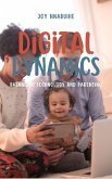 Digital Dynamics: Balancing Technology and Parenting (eBook, ePUB)