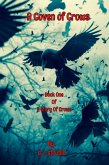 A Coven of Crows (A Story of Crows, #1) (eBook, ePUB) A Coven of Crows (A Story of Crows, #1) (eBook, ePUB)