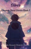Oliver (Emunah Short Stories, #2) (eBook, ePUB) Oliver (Emunah Short Stories, #2) (eBook, ePUB)