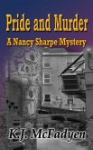 Pride and Murder (Nancy Sharpe Mystery, #2) (eBook, ePUB)