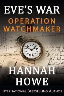 Operation Watchmaker (Eve's War, #8) (eBook, ePUB) Cover Operation Watchmaker (Eve's War, #8) (eBook, ePUB)