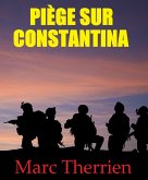Piège sur Constantina (Empires Stellaires - Nouvelles et courts romans, #3) (eBook, ePUB)