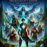 The Awakening (The Realms of Unity, #1) (eBook, ePUB) The Awakening (The Realms of Unity, #1) (eBook, ePUB)