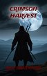Crimson Harvest (eBook, ePUB) - Bild 1