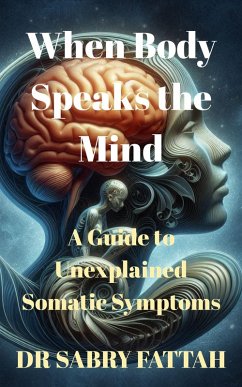 Cover When Body Speaks the Mind (eBook, ePUB)