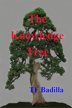 The Knowledge Tree (eBook, ePUB) - Badilla, Tf