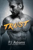 Trust: a London gangland romantic suspense novel (The Bailey Boys, #1) (eBook, ePUB) Trust: a London gangland romantic suspense novel (The Bailey Boys, #1) (eBook, ePUB)