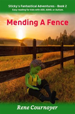 Mending a Fence (Sticky's Adventures, #2) (eBook, ePUB) Cover Mending a Fence (Sticky's Adventures, #2) (eBook, ePUB)