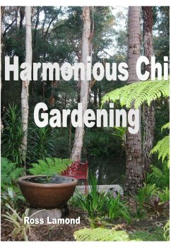 Cover Harmonious Chi Gardening (eBook, ePUB)