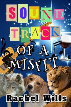 Soundtrack Of A Misfit: Adventures in ADD & Addiction (eBook, ePUB) - Wills, Rachel Leigh