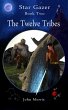 The Twelve Tribes (Star Gazer, #2)... - Bild 1