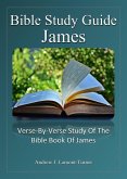 Bible Study Guide: James (Ancient Words Bible Study Series) (eBook, ePUB) Bible Study Guide: James (Ancient Words Bible Study Series) (eBook, ePUB)