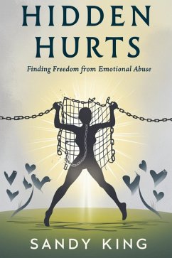 Cover Hidden Hurts: Finding Freedom from Emotional Abuse (eBook, ePUB)