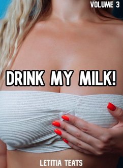 Cover Drink My Milk! (eBook, ePUB)