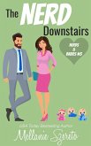The Nerd Downstairs: A Small Town Surprise Baby Romance (Nerds & Babies, #3) (eBook, ePUB) The Nerd Downstairs: A Small Town Surprise Baby Romance (Nerds & Babies, #3) (eBook, ePUB)