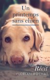 Un printemps sans chien (eBook, ePUB)