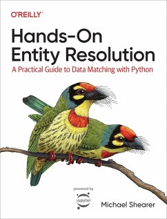 Hands-On Entity Resolution (eBook, ePUB) - Shearer, Michael
