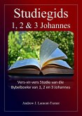Studiegids: 1,2 en 3 Johannes (Antieke Woorde Bybelstudiereeks) (eBook, ePUB) Studiegids: 1,2 en 3 Johannes (Antieke Woorde Bybelstudiereeks) (eBook, ePUB)