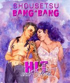 Shousetsu Bang*Bang Special Issue 13: Hit and Mrs. (eBook, ePUB) Shousetsu Bang*Bang Special Issue 13: Hit and Mrs. (eBook, ePUB)