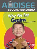Why We Eat Grains (eBook, ePUB)