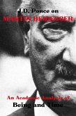 J.D. Ponce on Martin Heidegger: An Academic Analysis of Being and Time (Great Minds of Universal Thought (Analyzed), #26) (eBook, ePUB) J.D. Ponce on Martin Heidegger: An Academic Analysis of Being and Time (Great Minds of Universal Thought (Analyzed), #26) (eBook, ePUB)