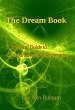 The Dream Book: A Practical Guide to... - Bild 1