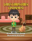 Cody's Coronavirus Confinement (eBook, ePUB)