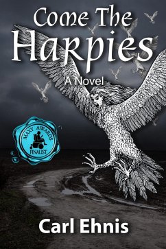 Come the Harpies (eBook, ePUB) - Ehnis, Carl
