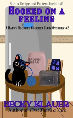 Cover Hooked on a Feeling (Happy Hookers Crochet Club, #2) (eBook, ePUB)