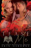 Tease Me (Fallen Brethren MC, #4) (eBook, ePUB) Tease Me (Fallen Brethren MC, #4) (eBook, ePUB)