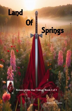 Cover Land of Springs (Return of the One Trilogy, #2) (eBook, ePUB)