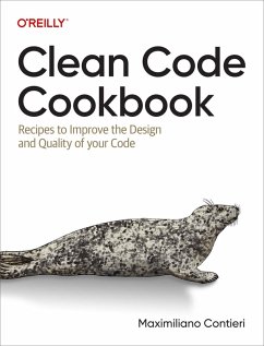Clean Code Cookbook (eBook, ePUB) - Contieri, Maximiliano