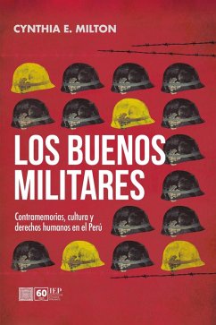 Los buenos militares (eBook, ePUB) - Milton, Cynthia E.