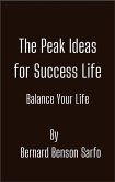 The Peak Ideas for Success Life (eBook, ePUB)