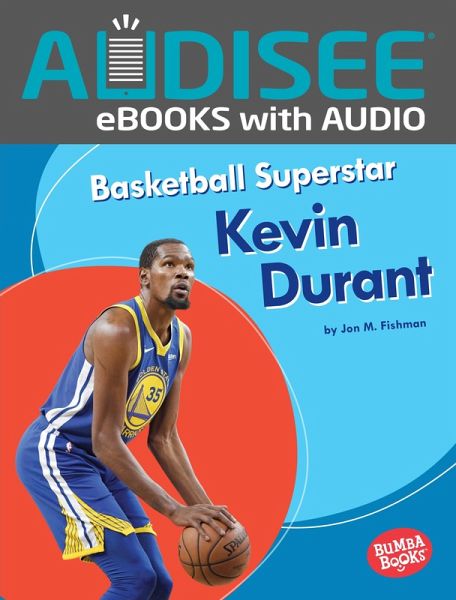 Basketball Superstar Kevin Durant (eBook, ePUB) Basketball Superstar Kevin Durant (eBook, ePUB)