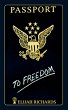 Passport To Freedom (eBook, ePUB) - Bild 1