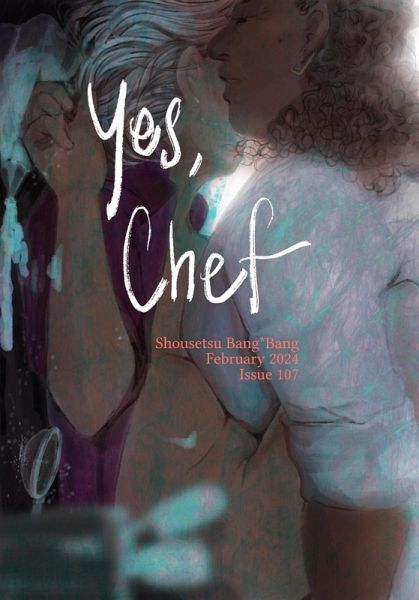 Shousetsu Bang*Bang 107: Yes, Chef (eBook, ePUB)