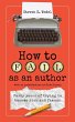 How to Fail as an Author (eBook, ePUB) - Bild 1